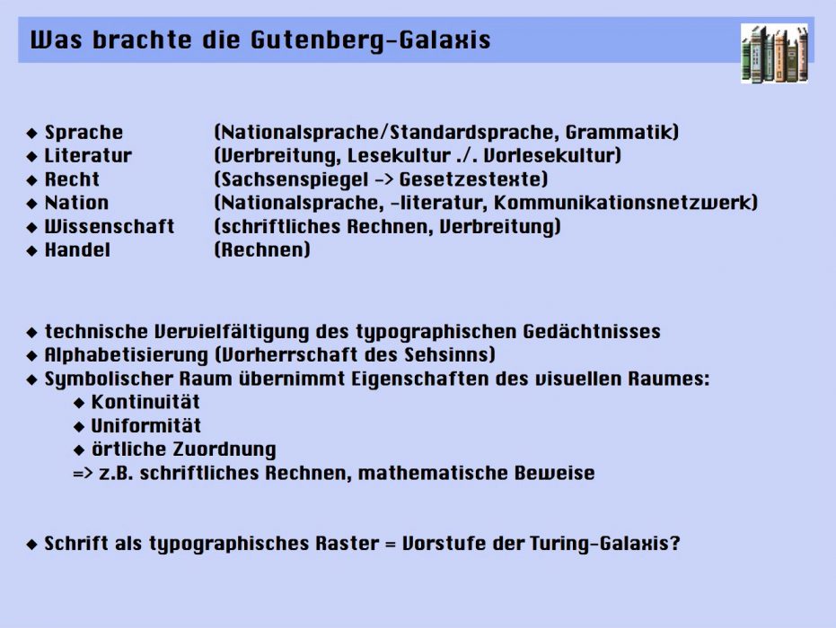 Was brachte die Gutenberg-Galaxis?