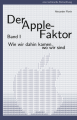 Cover: Der Apple-Faktor