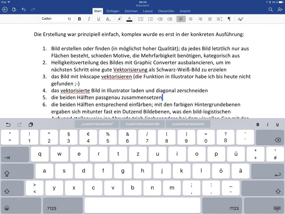 Sehr angenehm fällt die funktionale Beschränkung auf: mehr Platz für mich zum Arbeiten.